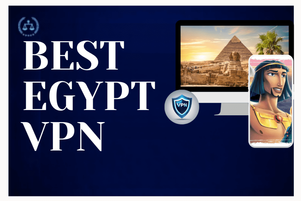 Best Egypt VPN